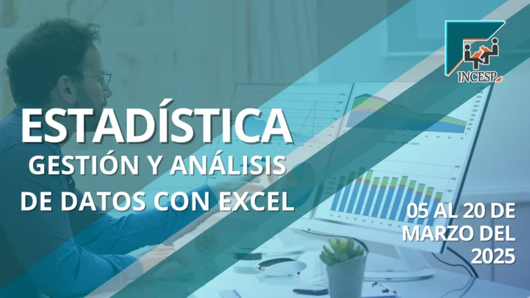 ESTADÍSTICA – GESTIÓN Y ANÁLISIS DE DATOS CON EXCEL –