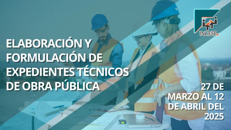 ELABORACIÓN Y FORMULACIÓN DE EXPEDIENTES TÉCNICOS DE OBRA PÚBLICA