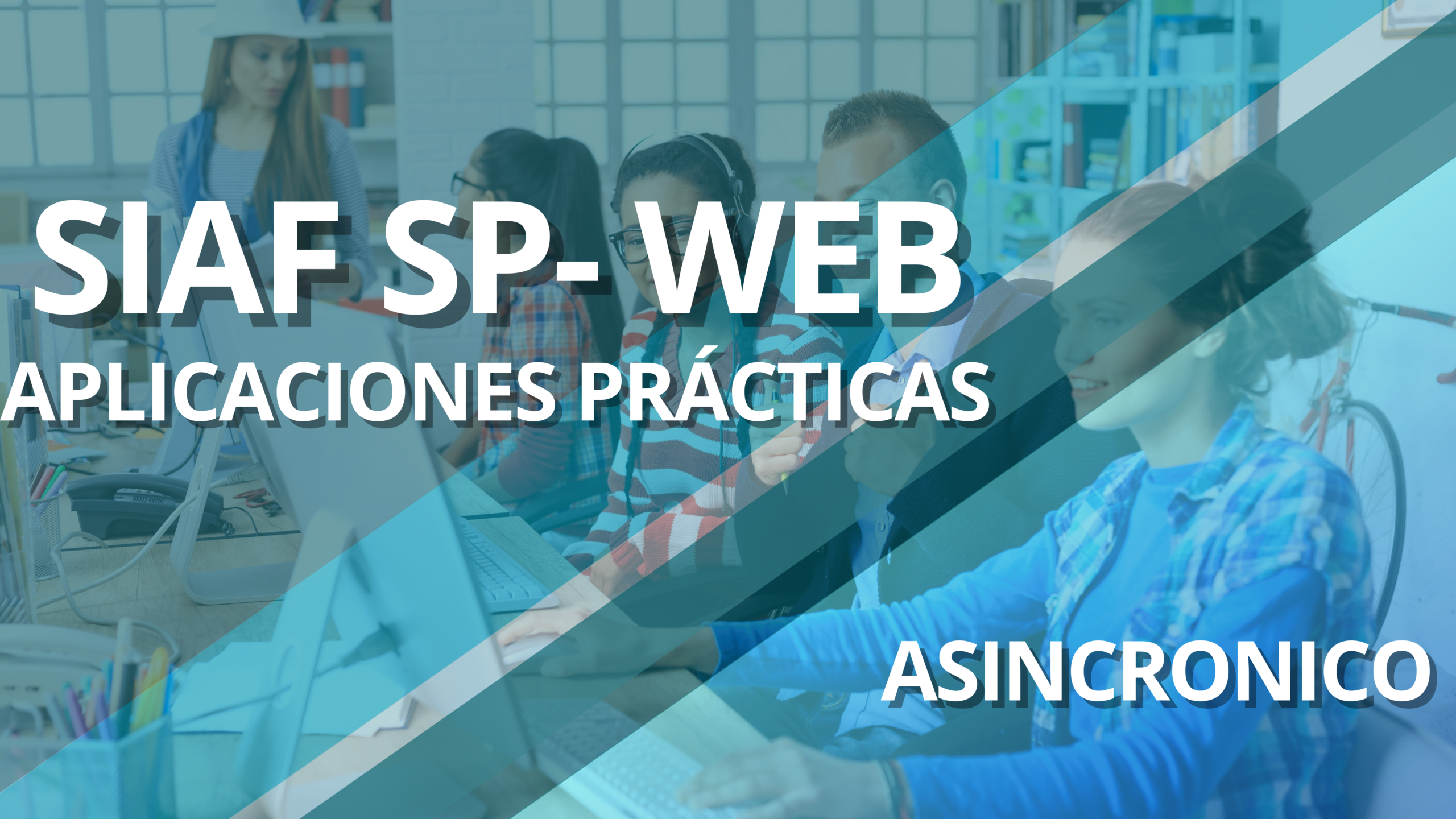 SIAF SP-WEB 2025 APLICACIONES PRÁCTICAS